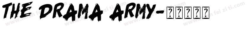 the Drama Army字体转换